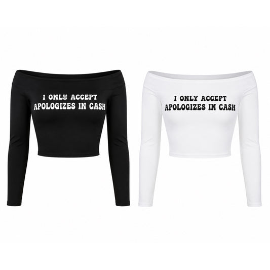 Cash-Only Apologies Long Sleeve